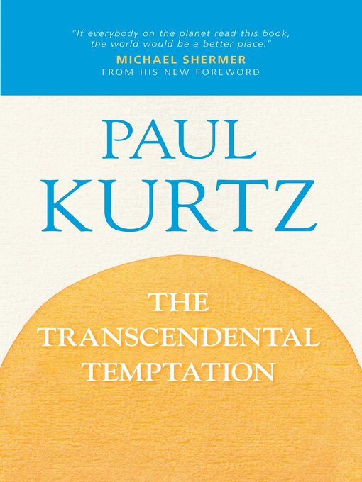Title details for Transcendental Temptation by Paul Kurtz - Available